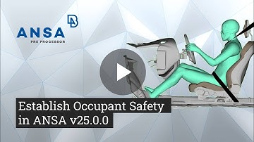 Establish Occupant Safety in ANSA v25.0.0