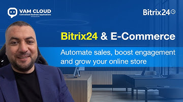 Bitrix24 & E-CommerceAutomate sales, boost engagement, and grow your online store.