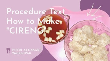 #traditionalfood || Procedure Text || How to Make Cireng ||