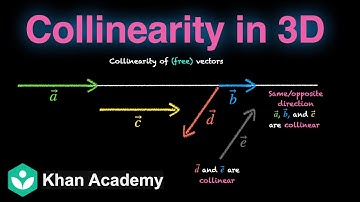 Collinearity in 3D | Vector Algebra | Grade 12 | Math | Khan Academy