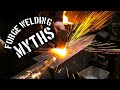 3 BIG Myths About Forge Welding