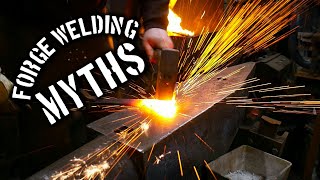 3 BIG Myths About Forge Welding