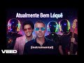 Thiago Borges Sertanejo e Bruno Marz cantam - Tô atualmente Bem Lóquê - Paródia