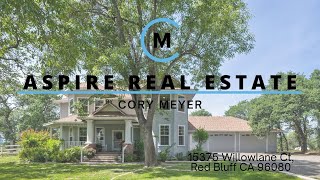 Northern California Real Estate: 15375 Willowlane Ct, Red Bluff CA 96080