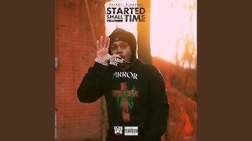 I Started Small Time