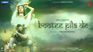 Bootee Pila De | ft. Himan and Varsha | Miraj Miracle | Holi Song 2019