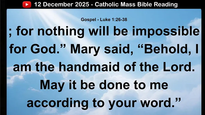 12 December 2025 Catholic Mass US Bible Reading