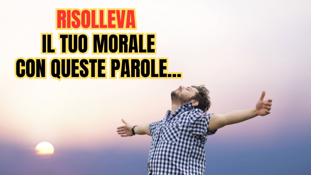 RISOLLEVA IL TUO MORALE: Trova la Motivazione per Affrontare le Sfide ...