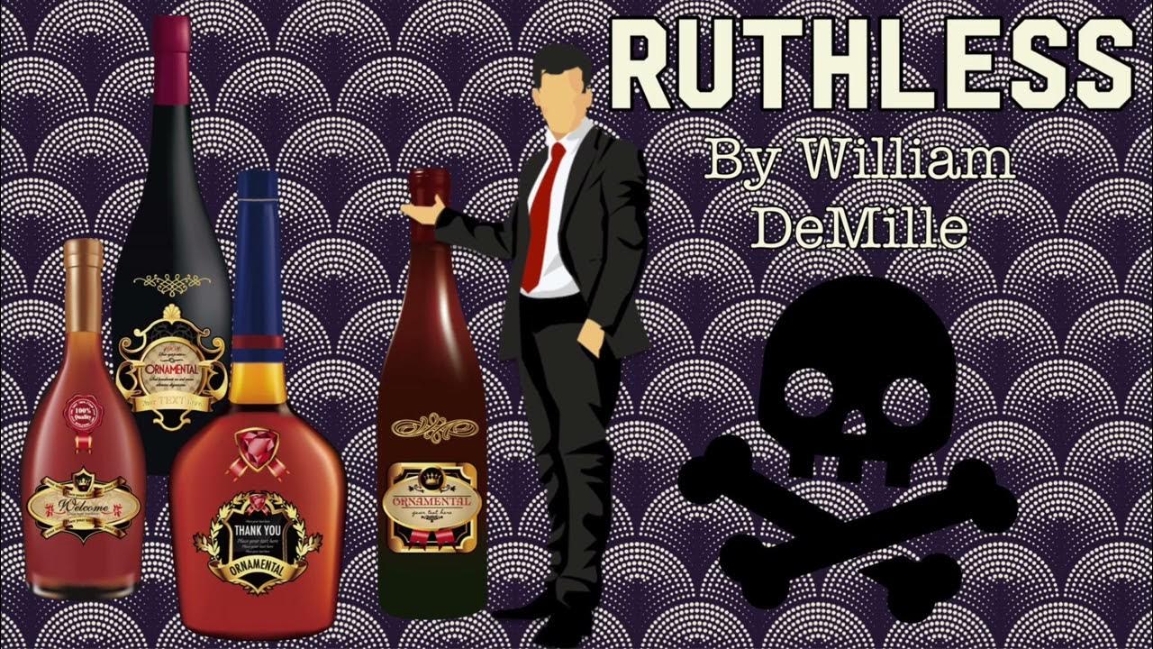 ruthless-by-william-demille-youtube