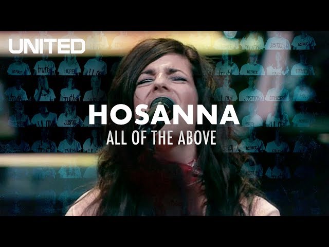 Hosanna - Hillsong UNITED class=