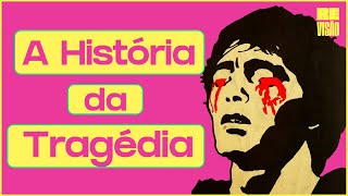 A História da Tragédia Grega!