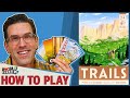 Trails - How To Play