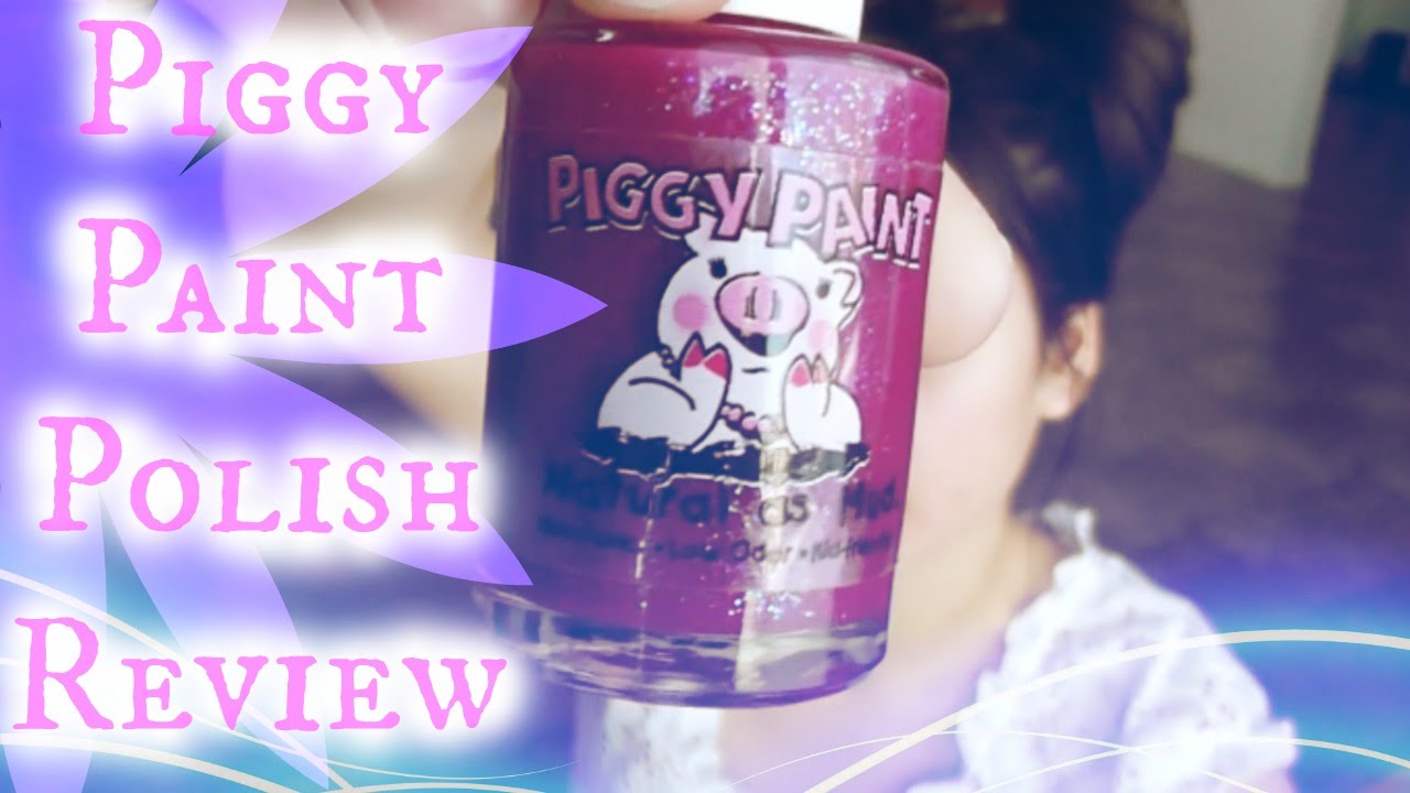 Piggy Paint Nail Polish Review | MY UNFORTUNATELY HONEST REVIEW - YouTube