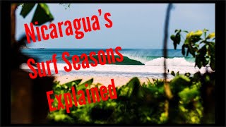 Are ALL Surf Seasons in Nicaragua GOOD? Depends...