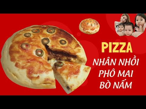 PIZZA NHÂN NHỒI
