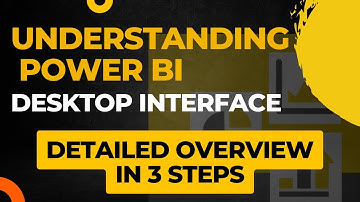 Detailed Overview of Power BI Interface | Beginners Guide | LearnNow