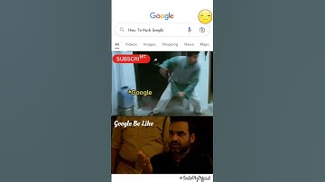 How To Hack GOOGLE? #funny #viral #comedy #funnyshorts #funnyvideo #smile #memes #shortsfeed #shorts