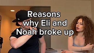 REASONS NOAH AND ELI BROKE UP 😭🤣