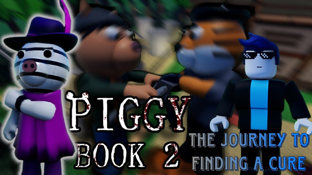 PIGGY BOOK 2 | THE JOURNEY TO FINDING A CURE - Episode 3: Sneaky ...