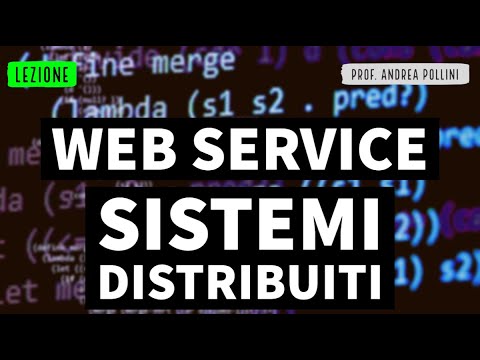 Sistemi Distribuiti e Web Service