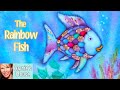 🐟 Kids Book Read Aloud: THE RAINBOW FISH by Marcus Pfister