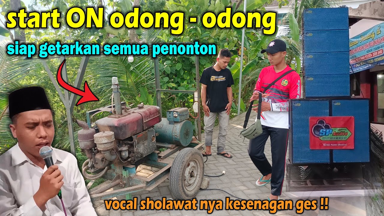 START ODONG ODONG DI MULAI WAKTUNYA SP AUDIO MENGETARKAN SEMUA PENONTON