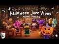 Halloween Jazz Vibes 🎃 Spooky & Cute Halloween Music + Animal Crossing Café Night Ambient👻