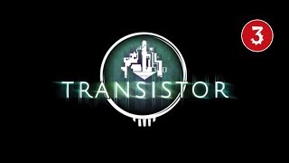 Transistor Ep3: Sybil Reisz - No Commentary