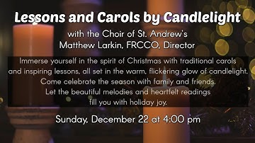 Lessons and Carols by Candlelight | St. Andrew