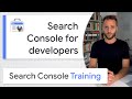 Search Console for Developers - Google Search Console Training (from home)