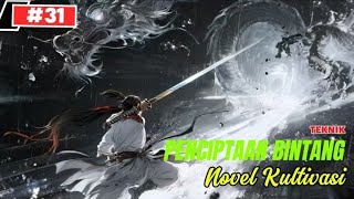 [ #31 ]​ Kaisar Abadi ji Chen | Kebangkitan Pendekar Pedang Tak Tertandingi | Novel Fantasi