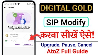 Digital Gold SIP Modify Kaise Kare Phone Pe Se – Step-by-Step Guide (2025 Update) screenshot 5