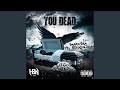 You dead feat steadygrip