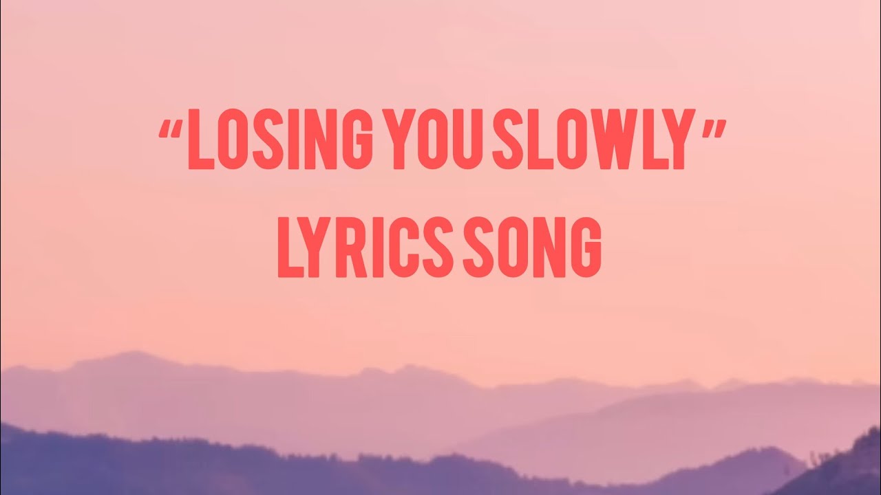 Pixel - Losing You Slowly(lyrics)
