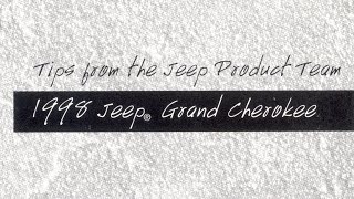 Tips from the Jeep Product Team - 1998 Jeep Grand Cherokee (Owner's Information VHS)