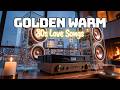80s Nostalgic Love Songs — Golden Warm ✨ | Cozy Emotional Mix