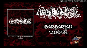 CARNAGE - Barbarian Queen