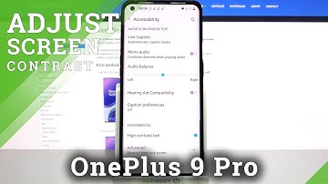 How to Activate High Contrast Text on OnePlus 9 Pro – Enable High Contrast Text