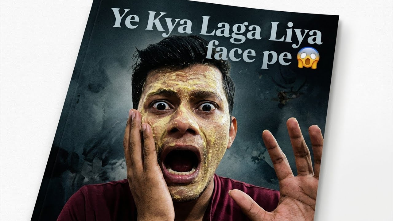 YE Kya Laga Liya Face Pe 😱 || Ab Kya Hoga Mera 😨