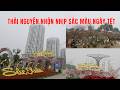 Đi Một Vòng Chợ Xuân Thành Phố Thái Nguyên Nhộn Nhịp Sắc Màu Ngày Tết