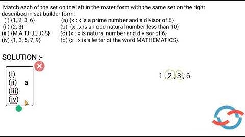 Match each of the set on the left in the roster form with the same set on the ..... I  CLASS 11 SETS