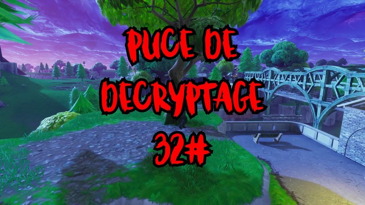  PUCE DE DÉCRYPTAGE 32#