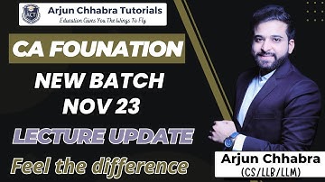LECTURE UPDATE | CA FOUNDATION NEW BATCH | NOV 23