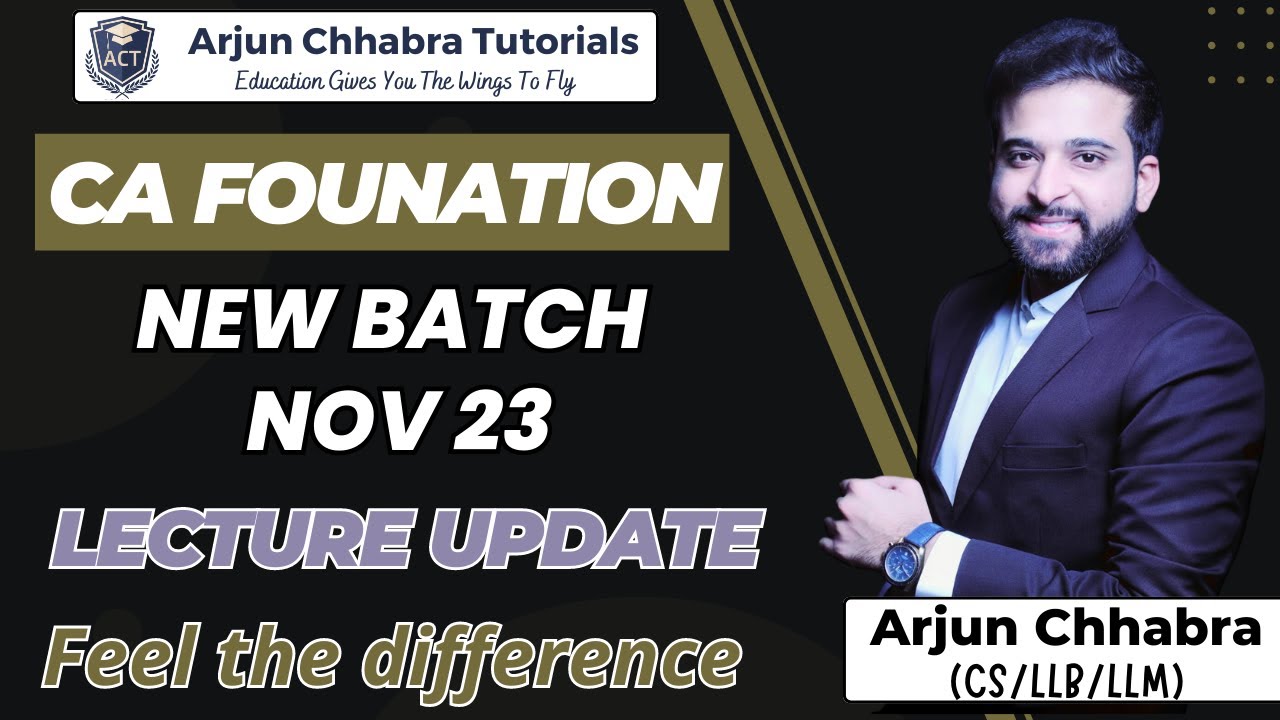 LECTURE UPDATE | CA FOUNDATION NEW BATCH | NOV 23 - YouTube
