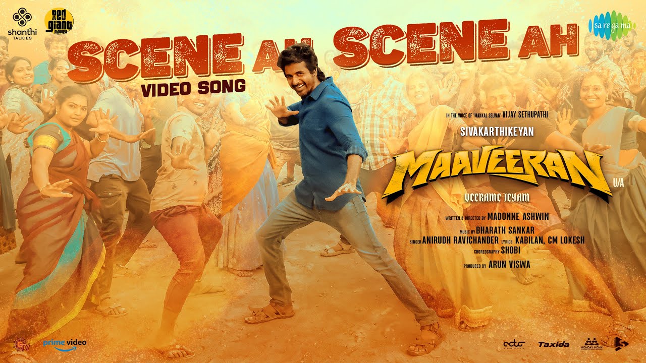 Scene Ah Scene Ah   Video Song  Maaveeran  Sivakarthikeyan  Anirudh Ravichander  Bharath Sankar