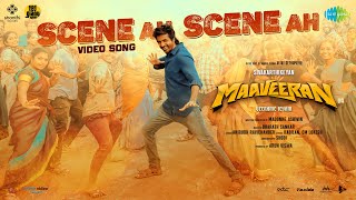 Scene Ah Scene Ah - Video Song | Maaveeran | Sivakarthikeyan | Anirudh Ravichander | Bharath Sankar image