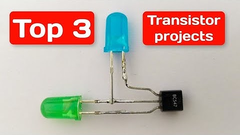 TOP 3 NEW TRANSISTOR PROJECTS