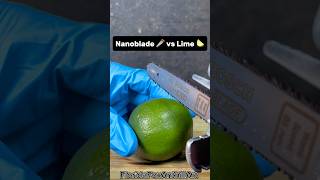 Nanoblade 🪚 vs Lime 🍋‍🟩 #Satisfying #Experiment #ASMR #NanoBlade #Science