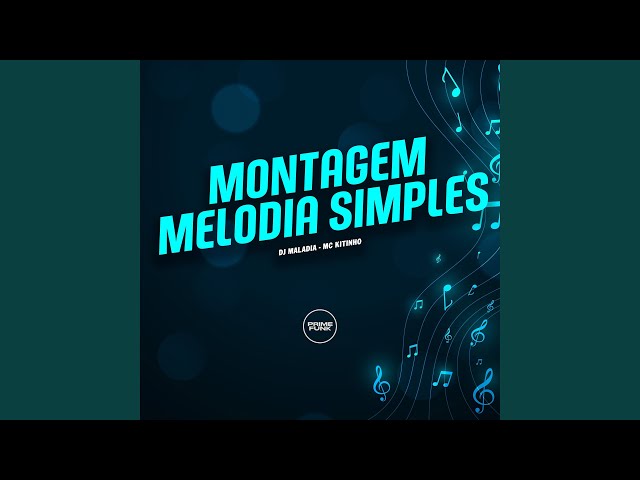 Montagem Melodia Simples