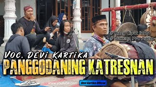 PANGGODANING KATRESNAN || Voc. Devi Kartika - Cover Jaranan NEW SATRIO PANDOWO Terbaru 2022